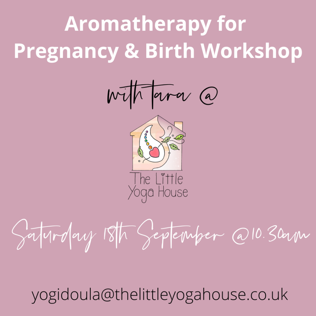 Aromatherapy for Pregnancy & Birth Workshop at The Little Yoga House, Belfast