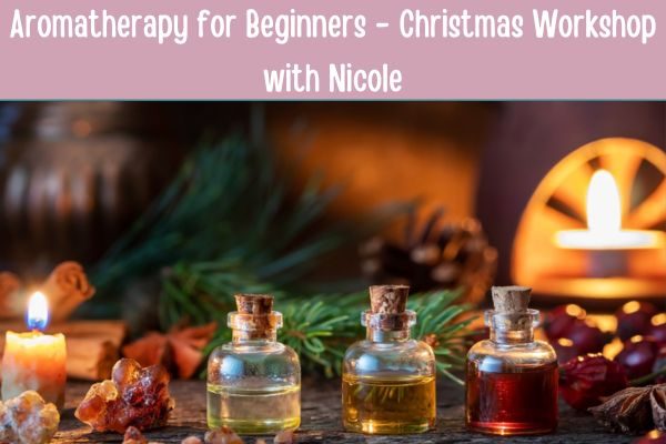 Aromatherapy Christmas Workshop at The Little Yoga House, Belfast